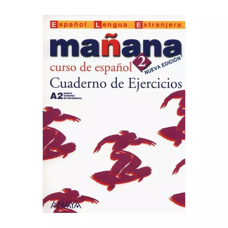 MANANA 2 CUADERNO DE EJERCICIOS Isabel Barbera - Anaya