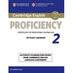 CAMBRIDGE ENGLISH PROFICIENCY 2 STUDENTS BOOK WITHOUT ANSWERS - Cambridge University Press