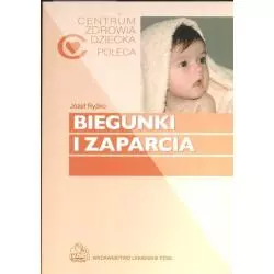 BIEGUNKI I ZAPARCIA Józef Ryżko - Wydawnictwo Lekarskie PZWL
