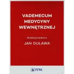 VADEMECUM MEDYCYNY WEWNĘTRZNEJ Jan Duława - Wydawnictwo Lekarskie PZWL