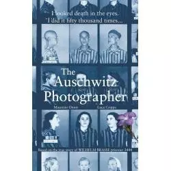 THE AUSCHWITZ PHOTOGRAPHER Luca Crippa, Maurizio Onnis - Doubleday