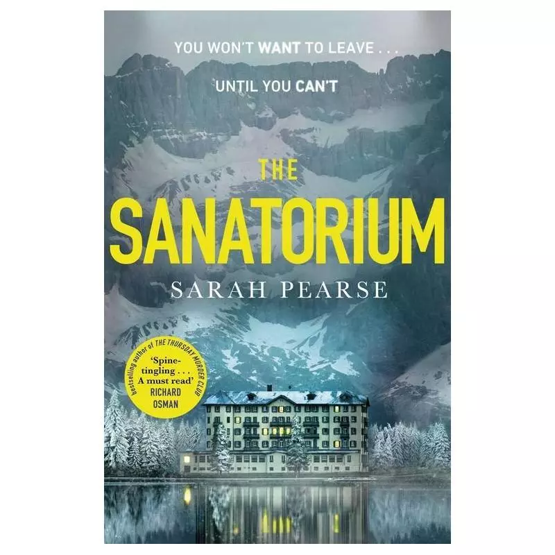 THE SANATORIUM Sarah Pearse - Bantam Press