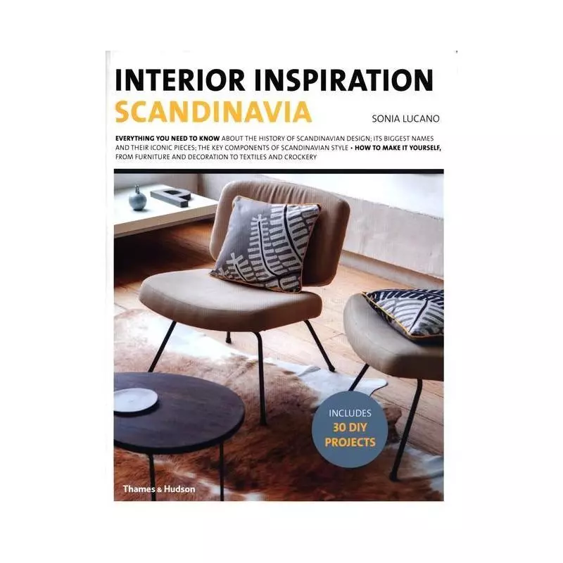 INTERIOR INSPIRATION SCANDINAVIA Sonia Lucano - Thames&Hudson