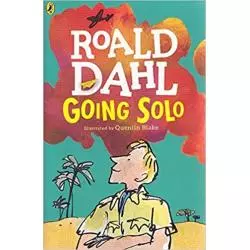 GOIN SOLO Roald Dahl - Puffin Books