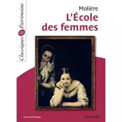 LECOLE DES FEMMES Moliere - Magnard