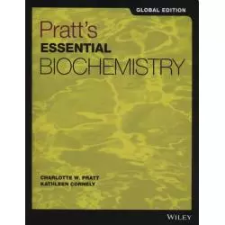 PRATTS ESSENTIAL BIOCHEMISTRY GLOBAL EDITION Charlotte W. Pratt, Kathleen Cornely - Wiley