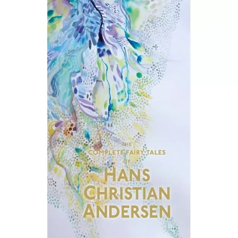 THE COMPLETE FAIRY TALES Hans Christian Andersen - Wordsworth
