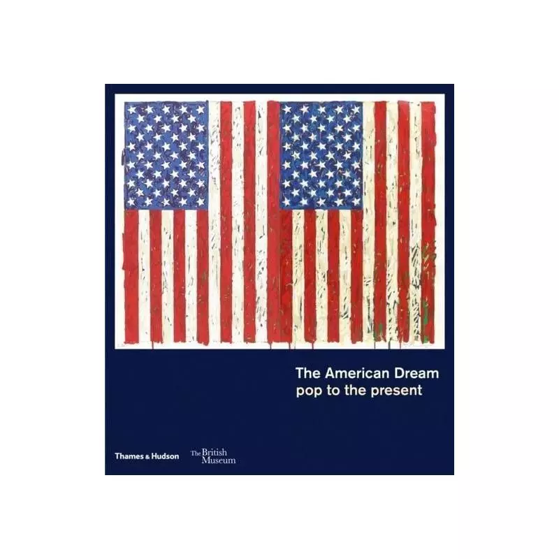 AMERICAN DREAM POP TO PRESENT Stephen Coppel - Thames&Hudson