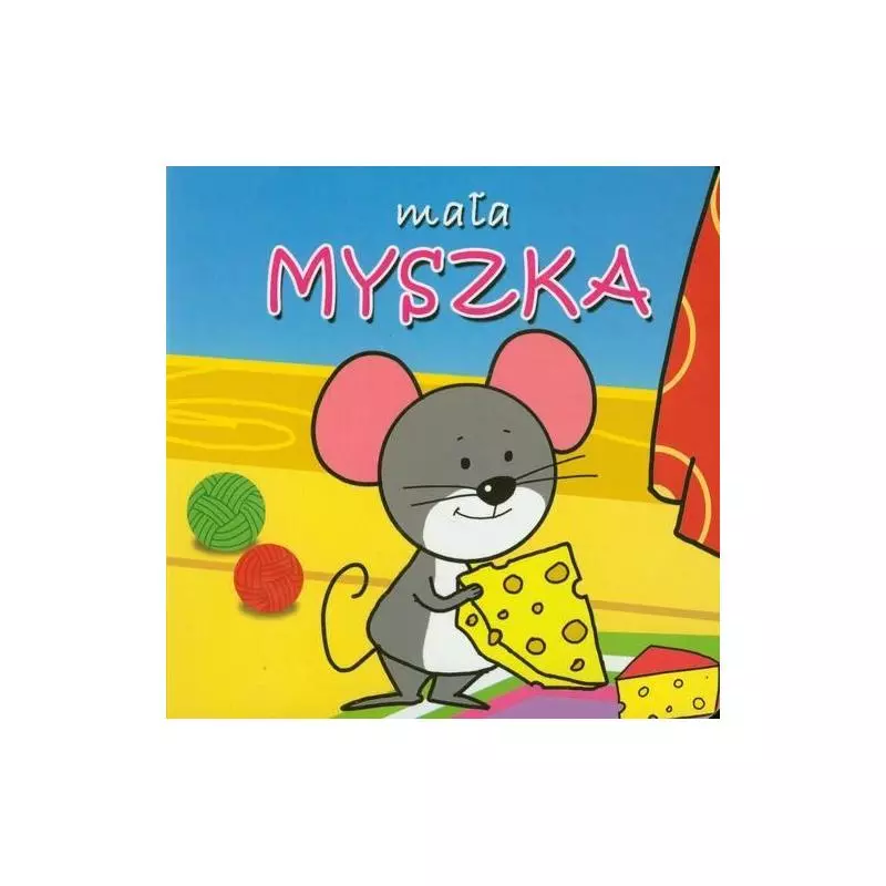 MAŁA MYSZKA - Wilga