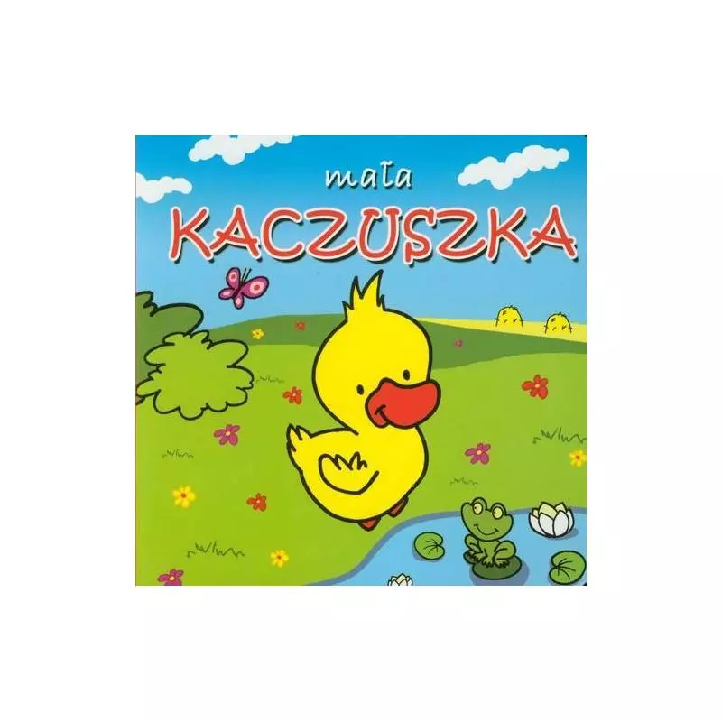 MAŁA KACZUSZKA - Wilga