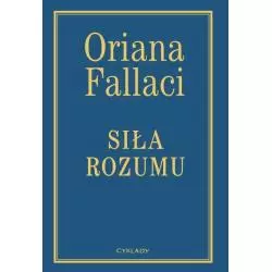 SIŁA ROZUMU Oriana Fallaci - Cyklady