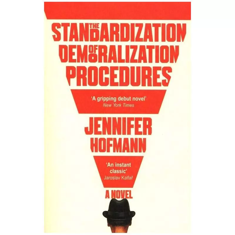 THE STANDARDIZATION OF DEMORALIZATION PROCEDURES Jennifer Hofmann - Riverrun Quark