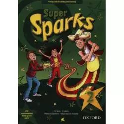 SUPER SPARKS 2 PODRĘCZNIK Z PŁYTĄ CD Magdalena Szpotowicz, Małgorzata Szulc-Kurpaska - Oxford University Press