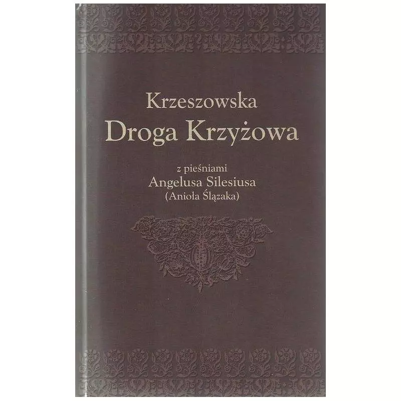 KRZESZOWSKA DROGA KRZYŻOWA Rosa Bernard - Aspra