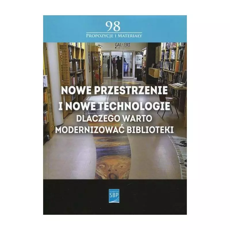 NOWE PRZESTRZENIE I NOWE TECHNOLOGIE Andrzej Buck - SBP