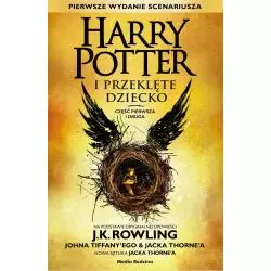 HARRY POTTER I PRZEKLĘTE DZIECKO J. K. Rowling - Media Rodzina