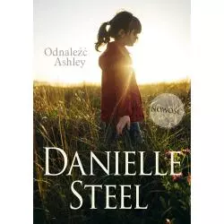 ODNALEŹĆ ASHLEY Danielle Steel - Znak Literanova