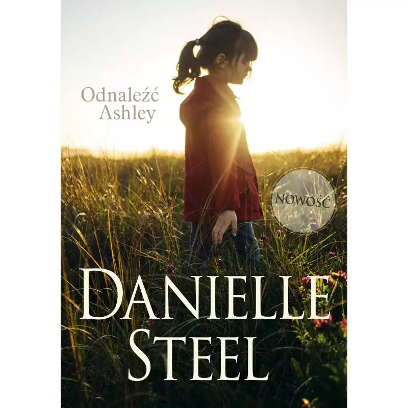 ODNALEŹĆ ASHLEY Danielle Steel - Znak Literanova