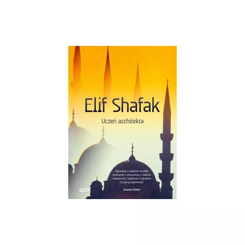 UCZEŃ ARCHITEKTA Elif Shafak - Znak