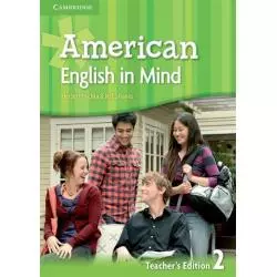 AMERICAN ENGLISH IN MIND 2 TEACHERS EDITION Herbert Puchta, Jeff Stranks - Cambridge University Press