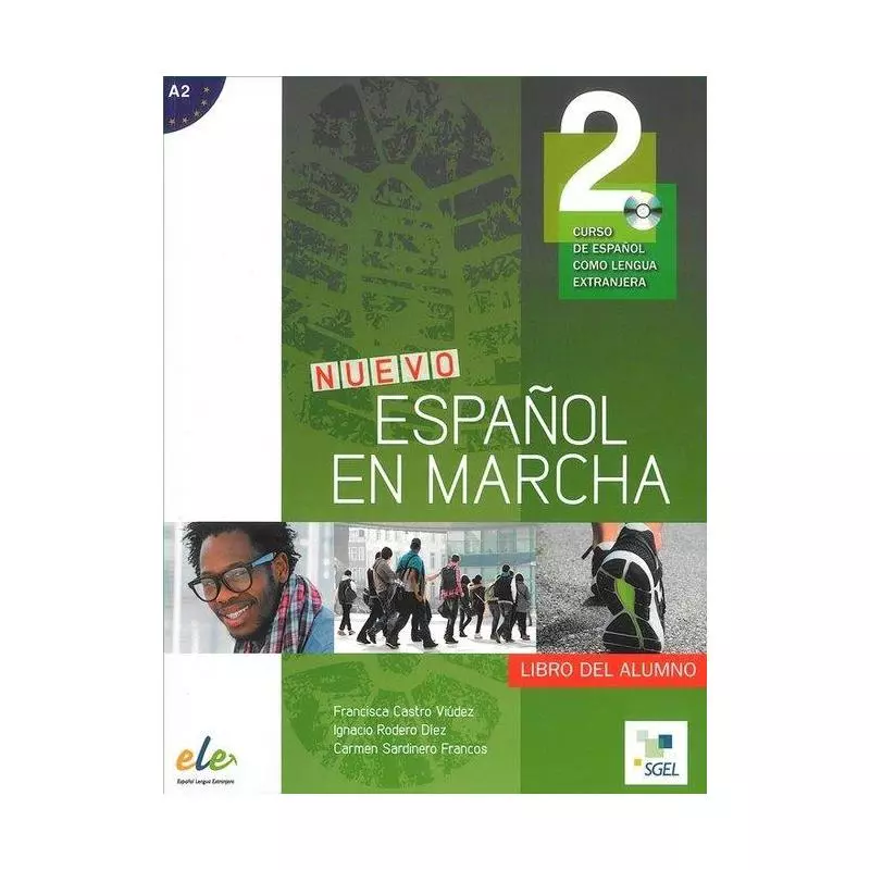 NUEVO ESPANOL EN MARCHA 2 PODRĘCZNIK + CD Francisca Castro Viudez - SGEL-Educacion