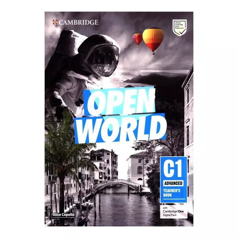 OPEN WORLD ADVANCED C1 TEACHERS BOOK Alice Copello - Cambridge University Press