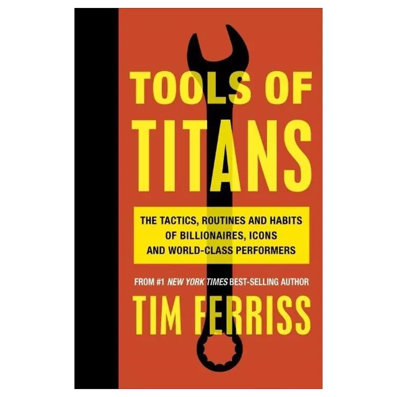 TOOLS OF TITANS Tim Ferriss - Vermilion