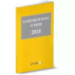 ZAMKNIĘCIE ROKU W PKPIR 2018 - Wiedza i Praktyka