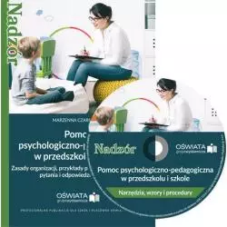 POMOC PSYCHOLOGICZNO-PEDAGOGICZNA W PRZEDSZKOLU I W SZKOLE Marzenna Czarnocka - Oficyna Prawa Polskiego