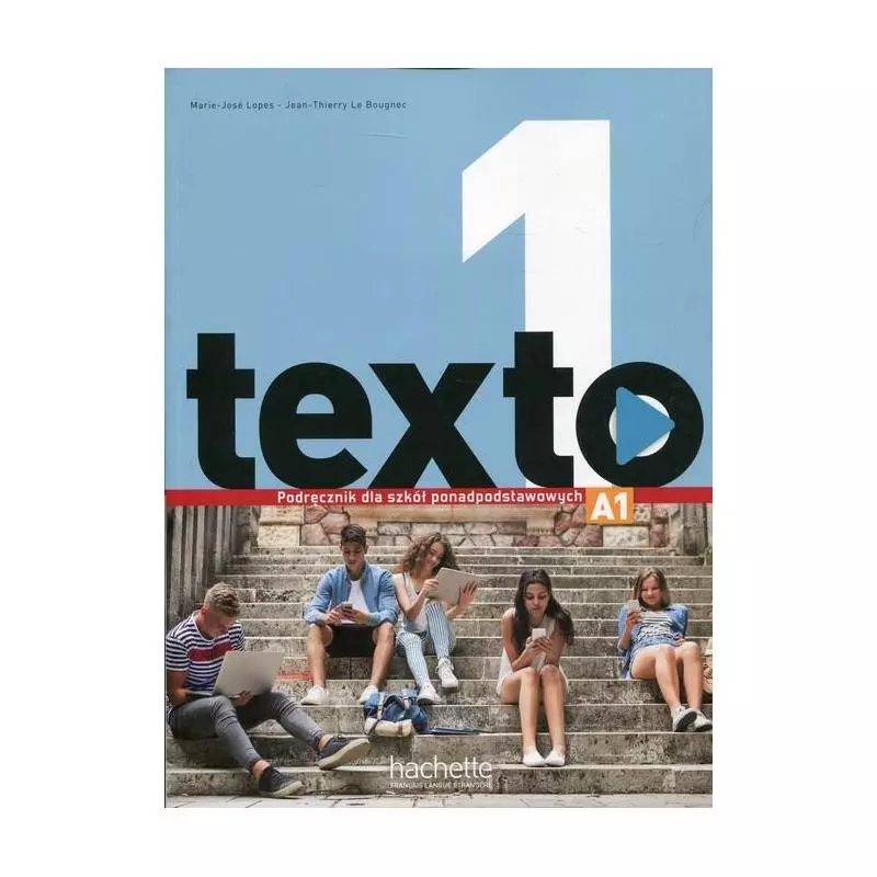 TEXTO 1 PODRĘCZNIK - Hachette