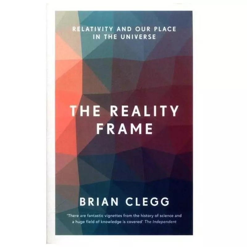THE REALITY FRAME Brian Clegg - Icon Books