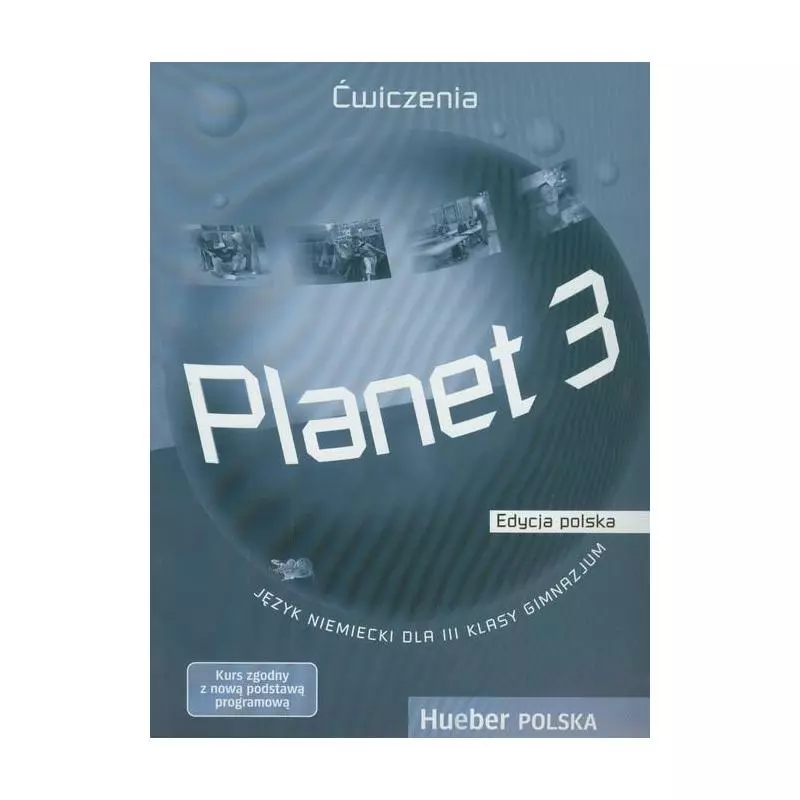 PLANET 3 ĆWICZENIA Gabriele Kopp, Josef Alberti, Siegfried Buttner - Hueber Verlag