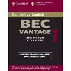 CAMBRIDGE BEC VANTAGE 1 STUDENTS BOOK WITH ANSWERS - Cambridge University Press