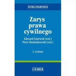 ZARYS PRAWA CYWILNEGO Piotr Machnikowski, Edward Gniewek - C.H. Beck