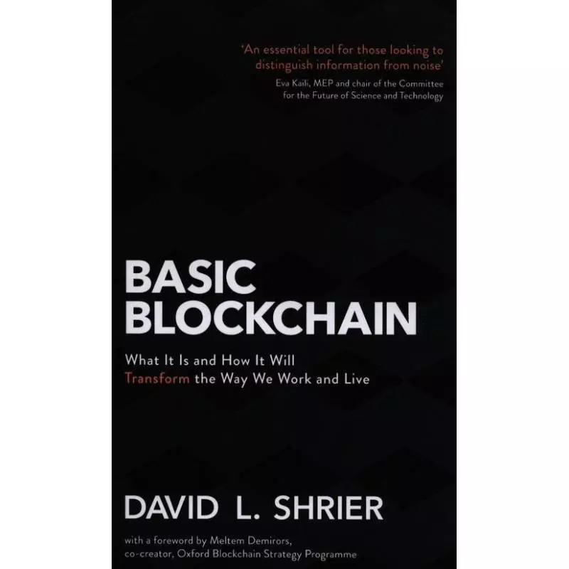 BASIC BLOCKCHAIN David L. Shrier - Robinson