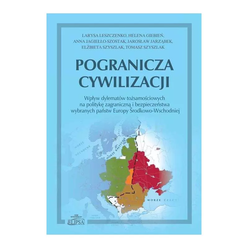 POGRANICZA CYWILIZACJI Larysa Leszczenko - Elipsa