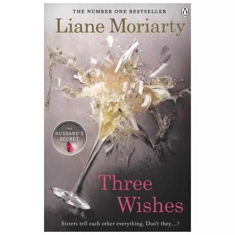 THREE WISHES Liane Moriaty - Penguin Books