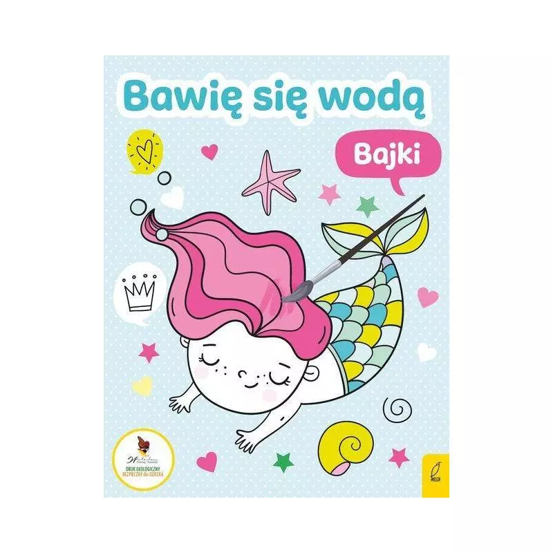 BAWIĘ SIĘ WODĄ BAJKI - Wilga