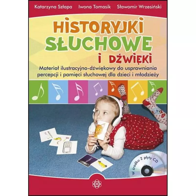 HISTORYJKI SŁUCHOWE I DŹWIĘKOWE + CD Katarzyna Szłapa - Harmonia