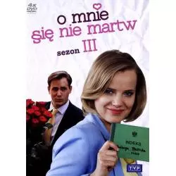 O MNIE SIĘ NIE MARTW SEZON 3 DVD PL - TVP