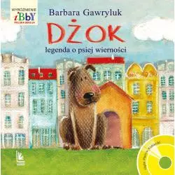 DŻOK LEGENDA O PSIEJ WIERNOŚCI Barbara Gawryluk - Literatura