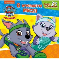 O WYGRANYM MECZU BAJKI DO PODUSZKI PSI PATROL - Media Service Zawada