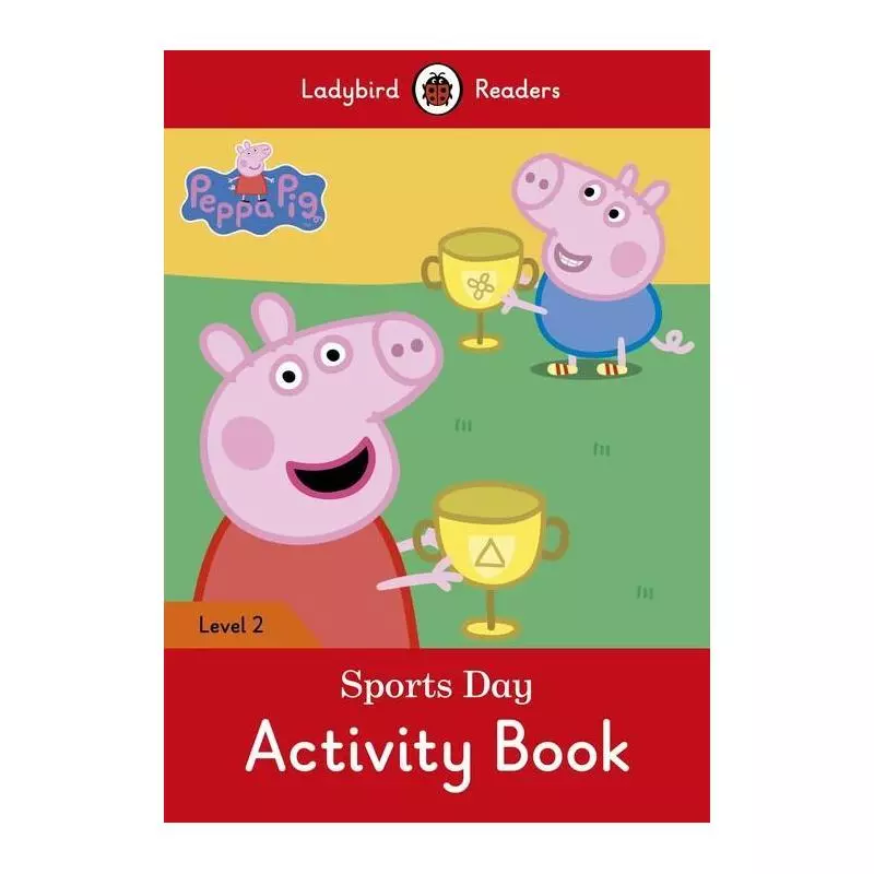 PEPPA PIG SPORTS DAY ACTIVITY BOOK - Ladybird