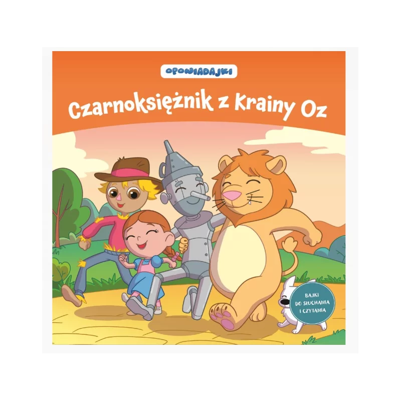 CZARNOKSIĘŻNIK Z KRAINY OZ OPOWIADAJKI - Hachette