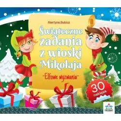 ŚWIĄTECZNE ZADANIA Z WIOSKI MIKOŁAJA RENIFEROWE ŁAMIGŁÓWKI Martyna Bubicz - Wydawnictwo Pryzmat