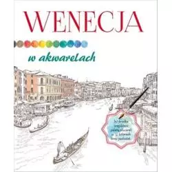 WENECJA W AKWARELACH - Olesiejuk