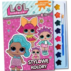 STYLOWE KOLORY LOL SURPRISE MALOWANY ŚWIAT - Media Service Zawada