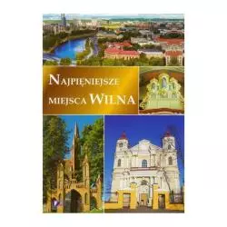 NAJPIĘKNIEJSZE MIEJSCA WILNA - Fenix