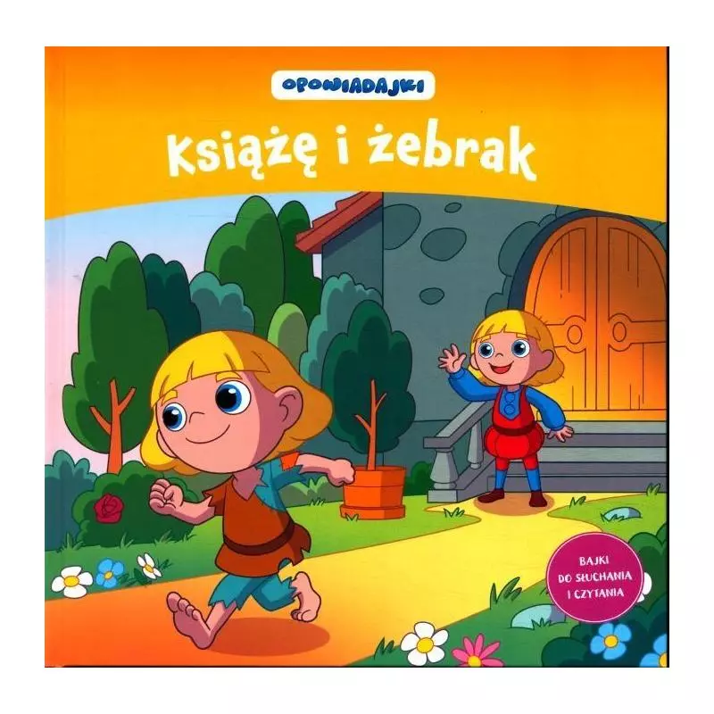 OPOWIADAJKI KSIĄŻĘ I ŻEBRAK - Hachette Livre