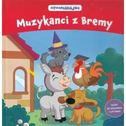 OPOWIADAJKI MUZYKANCI Z BREMY - Hachette Livre